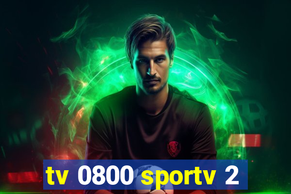 tv 0800 sportv 2